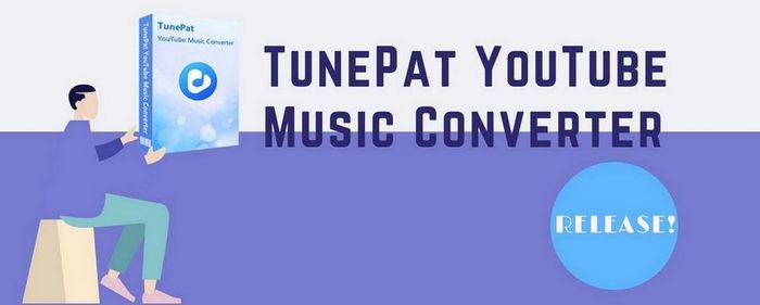 tunepat youtube music converter releases