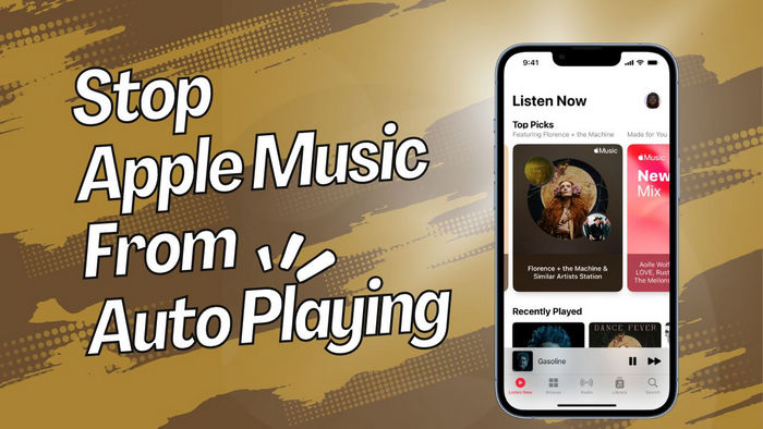 14 Ways to Stop Apple Music from Automatically Playing TunePat